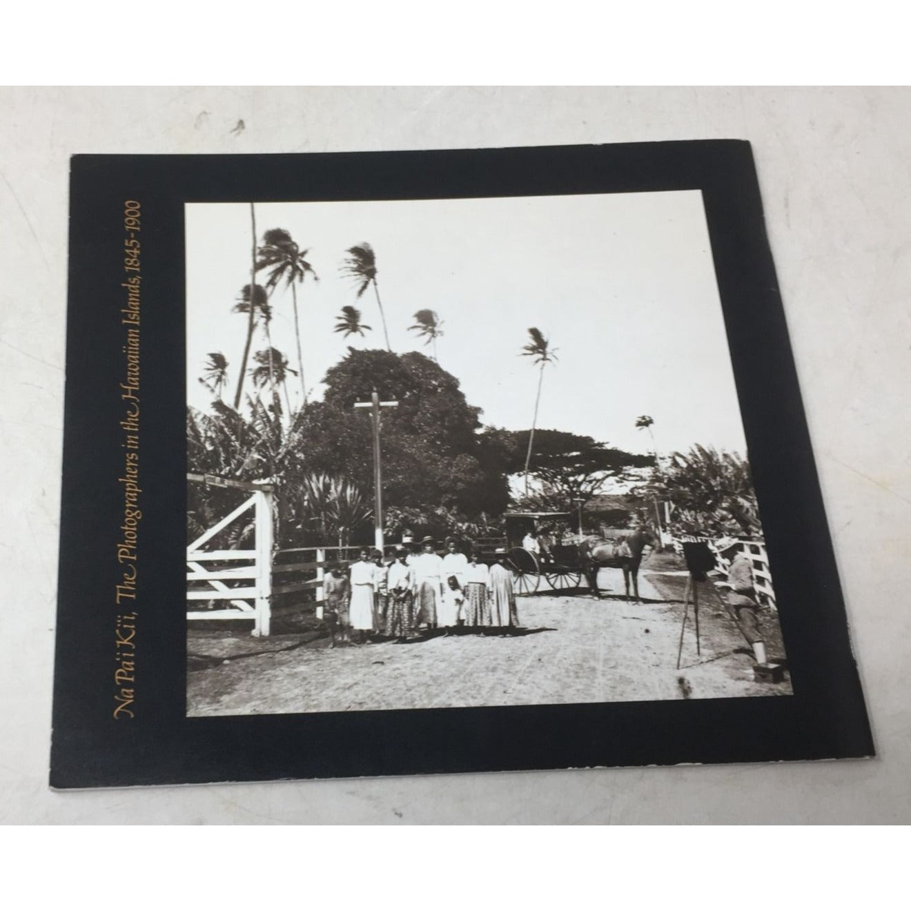 Collectible Book Titled Na Paʻi Kiʻi: The Photographers in the Hawaiian Islands unbranded  A+ Stuff Vintage Books