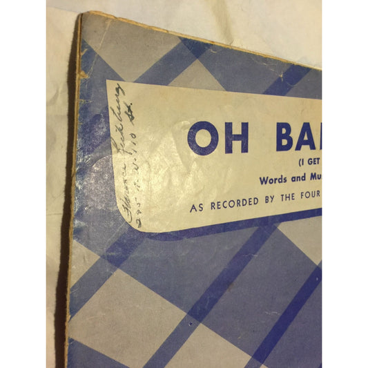 Oh Baby Mine by Pat Ballard- Melrose Music Corp. Vintage Sheet Music