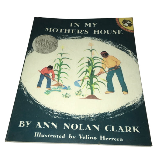 In My Mother's House by Ann Nolan Clark Paperback Book