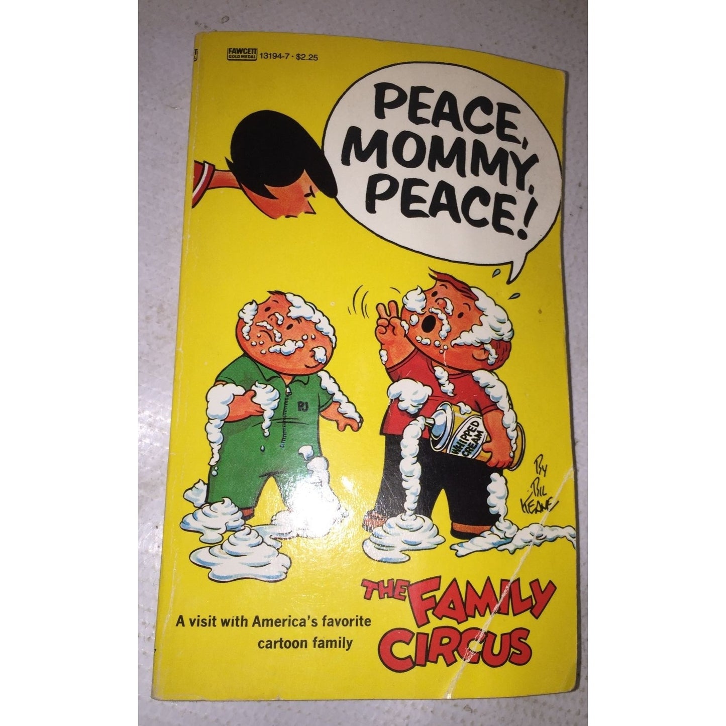 Peace, Mommy, Peace! Vintage Book by Bil Keane - The Family Circus