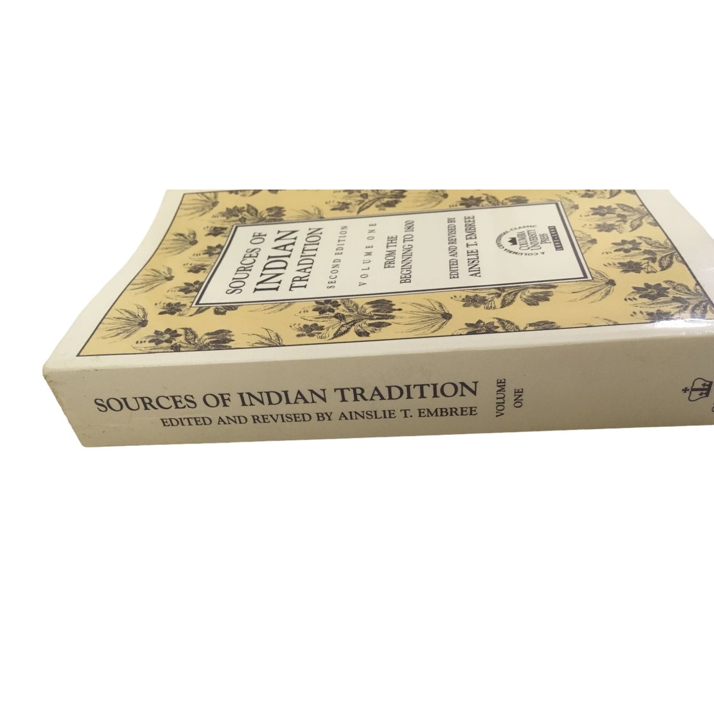 Sources of Indian Tradition 2nd Edition Volume One book by Ainslie T. Embree