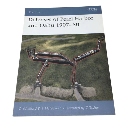 ''Defenses of Pearl Harbor and Oahu 1907 - 50'' - A+ Stuff - Books - A+ Stuff