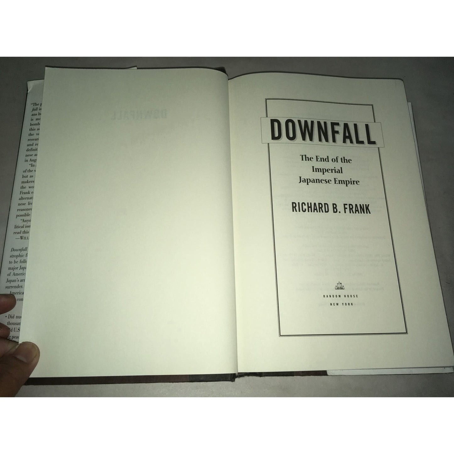 Downfall The End of the Imperial Japanese Empire by Richard Frank Book