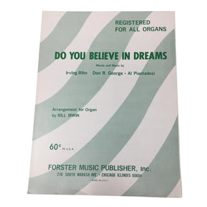 ''Do You Believe in Dreams'' Vintage Sheet Music