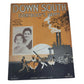 Down South Everybody’s Happy Song by Nat Vincent and Herman Paley - A+ Stuff - SHEET MUSIC - A+ Stuff