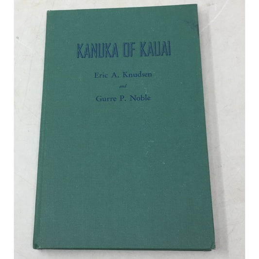 "Kanuka of Kauai" Hardcover book