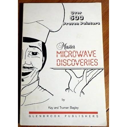 Master Microwave Discoveries Over 500 Proven Pointers Paperback Book