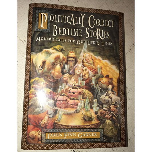 Vintage Politically Correct Bedtime Stories Modern Tales for Our Life and Times