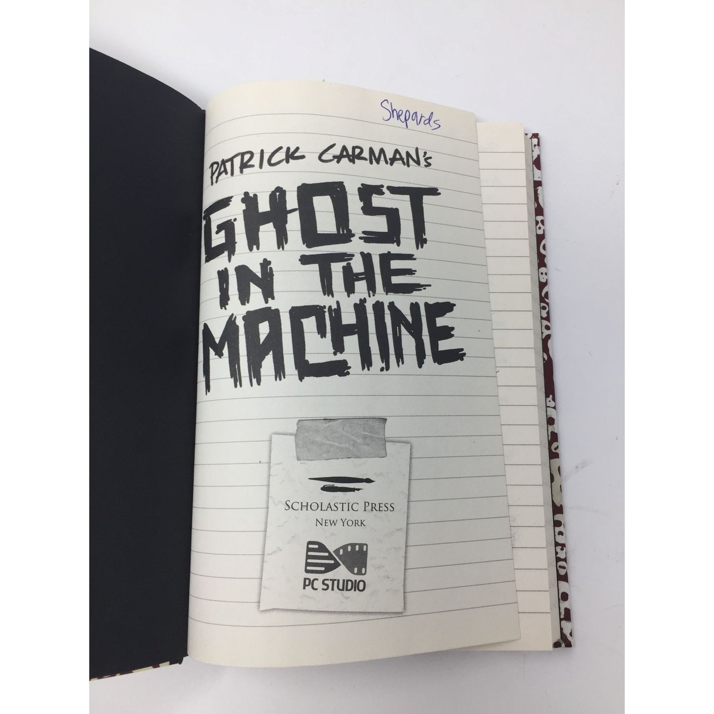 Ghost in The Machine Book with Book Cover by Patrick Carman