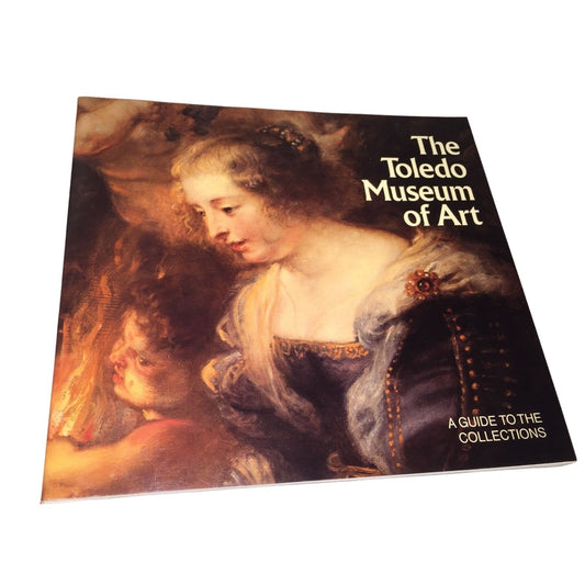 The Toledo Museum of Art - A Guide To The Collection - Paperback book