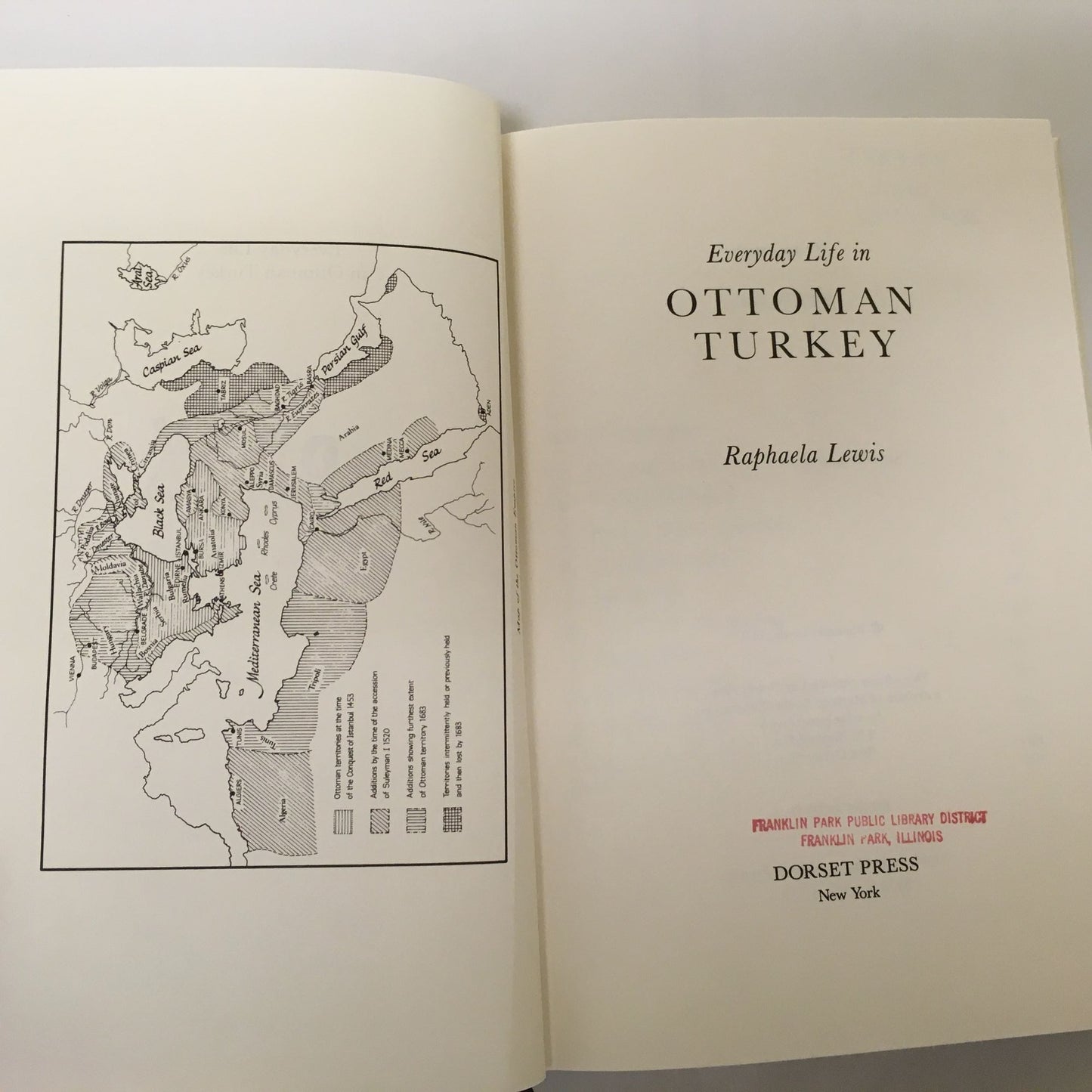 Everyday Life in Ottoman Turkey Hardcover book by Raphaela Lewis