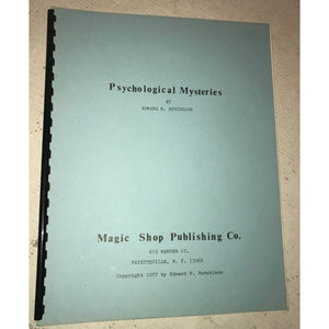 Psychological Mysteries by Edward Hutchinson- Magic Shop Publishing Co.