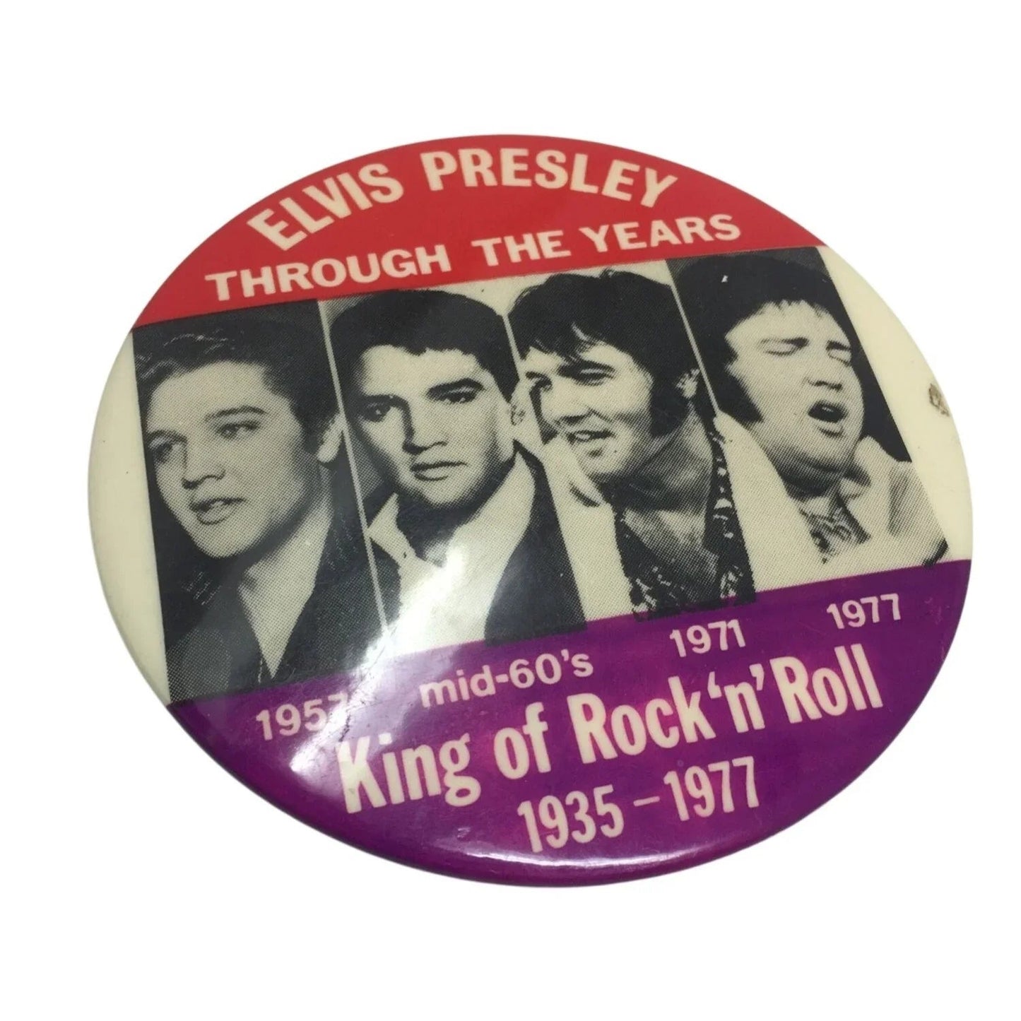 ELVIS PRESLEY Through The Years King of Rock 'n' Roll 1935 - 77 Pin - A+ Stuff - pin - A+ Stuff
