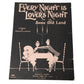 ''Every Night Is Lover's Night in Some old land'' Scribbled by Randolph & Menown - A+ Stuff - sheet music - A+ Stuff