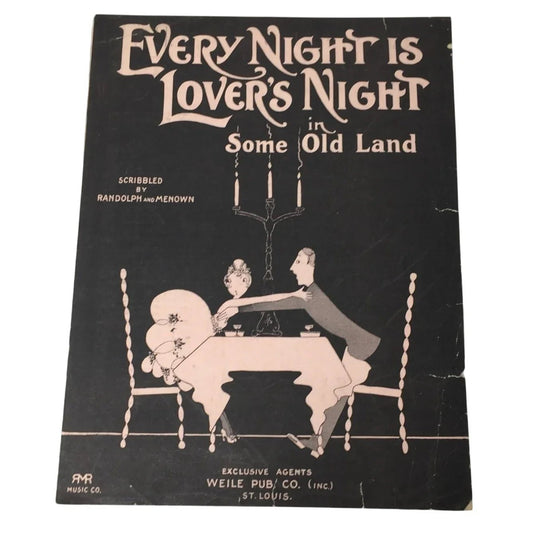''Every Night Is Lover's Night in Some old land'' Scribbled by Randolph & Menown - A+ Stuff - sheet music - A+ Stuff