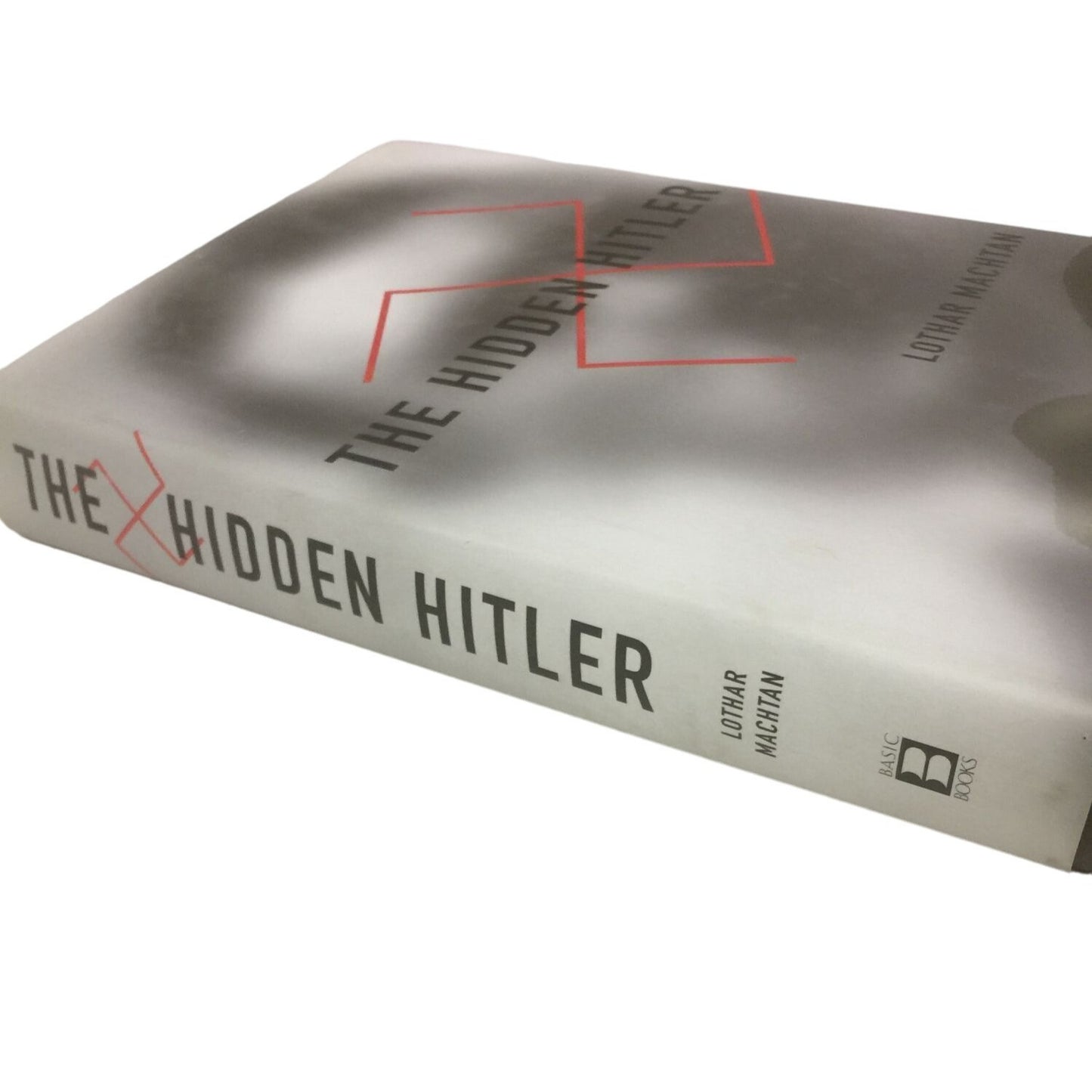 The Hidden Hitler Book by Lothar Machtan