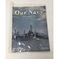 Our Navy Forty-Eighth Year First of January, 1946 Vintage Magazine