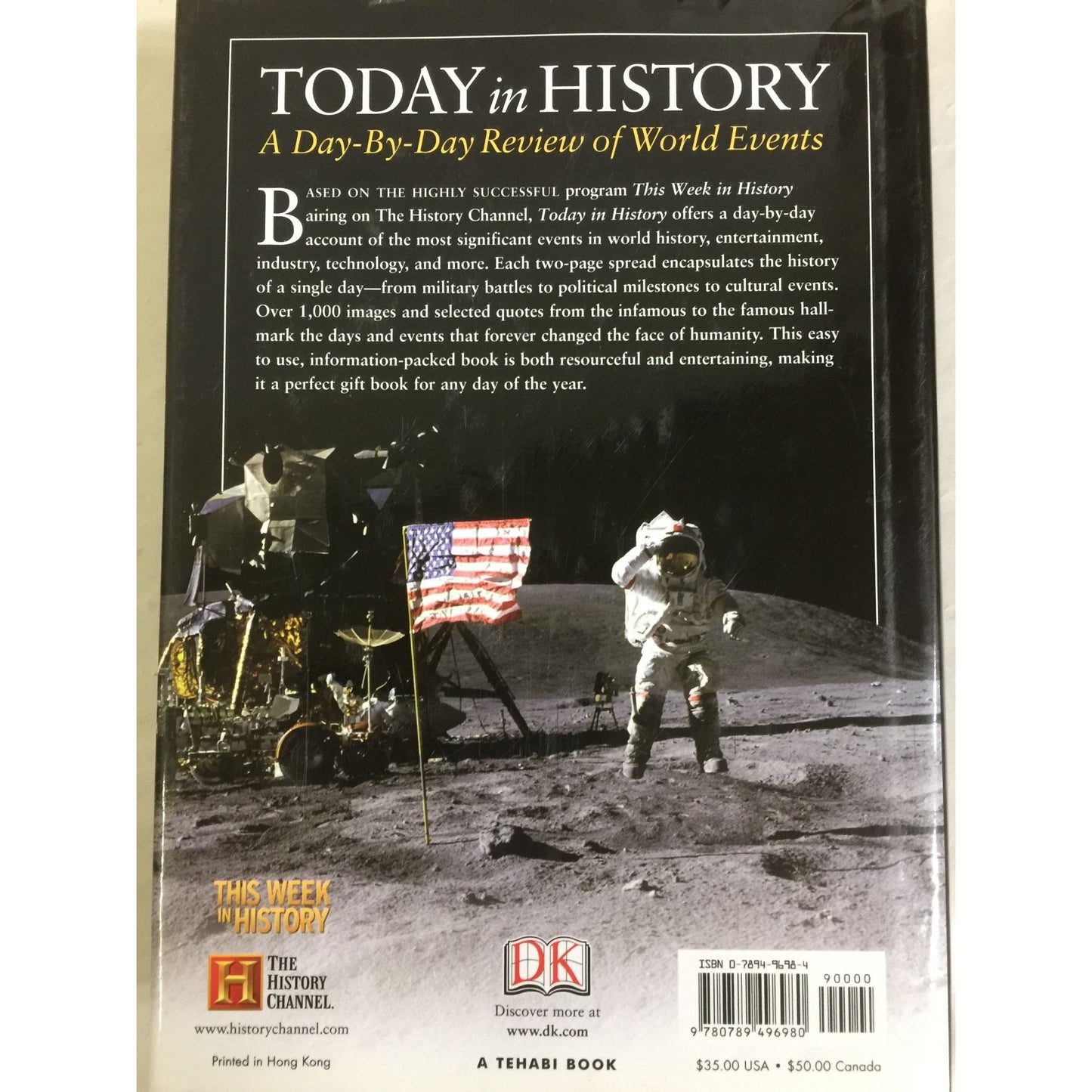 Today in History A Day-By-Day Review of World Events Based on the History Channel Television Series