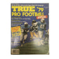 VINTAGE 1979 TRUE PRO FOOTBALL ANNUAL MAGAZINE