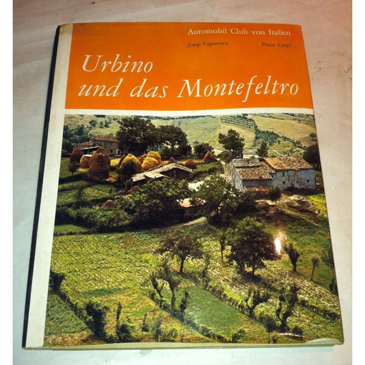 Urbino und das Montefeltro Automobil Club Von Italien Vintage Book