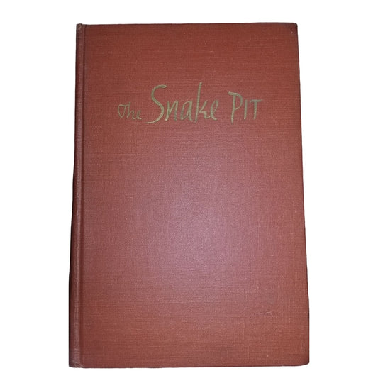 The Snake Pit By Mary Jane Ward Vintage 1946 Hardcover book