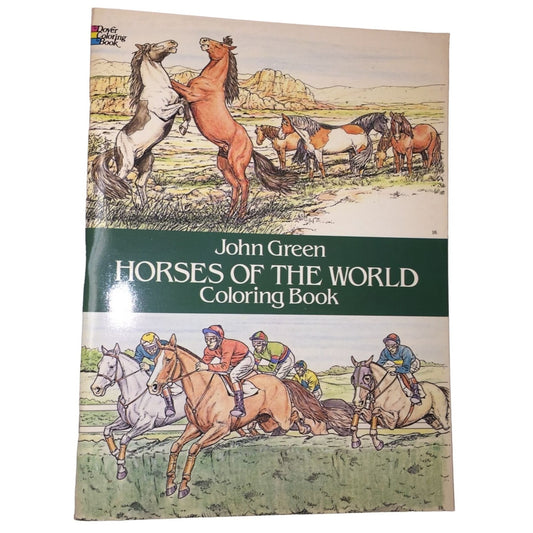 Horses of the World Coloring Book by John Green Dover Coloring Book