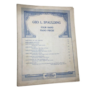 GEO L SPAULDING FOUR HAND PIANO PIECES VINTAGE SHEET MUSIC BOOK