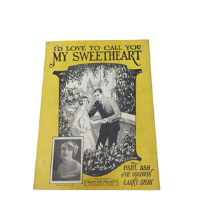 Vintage Sheet Music for the song "I'd Love to Call You My Sweetheart"