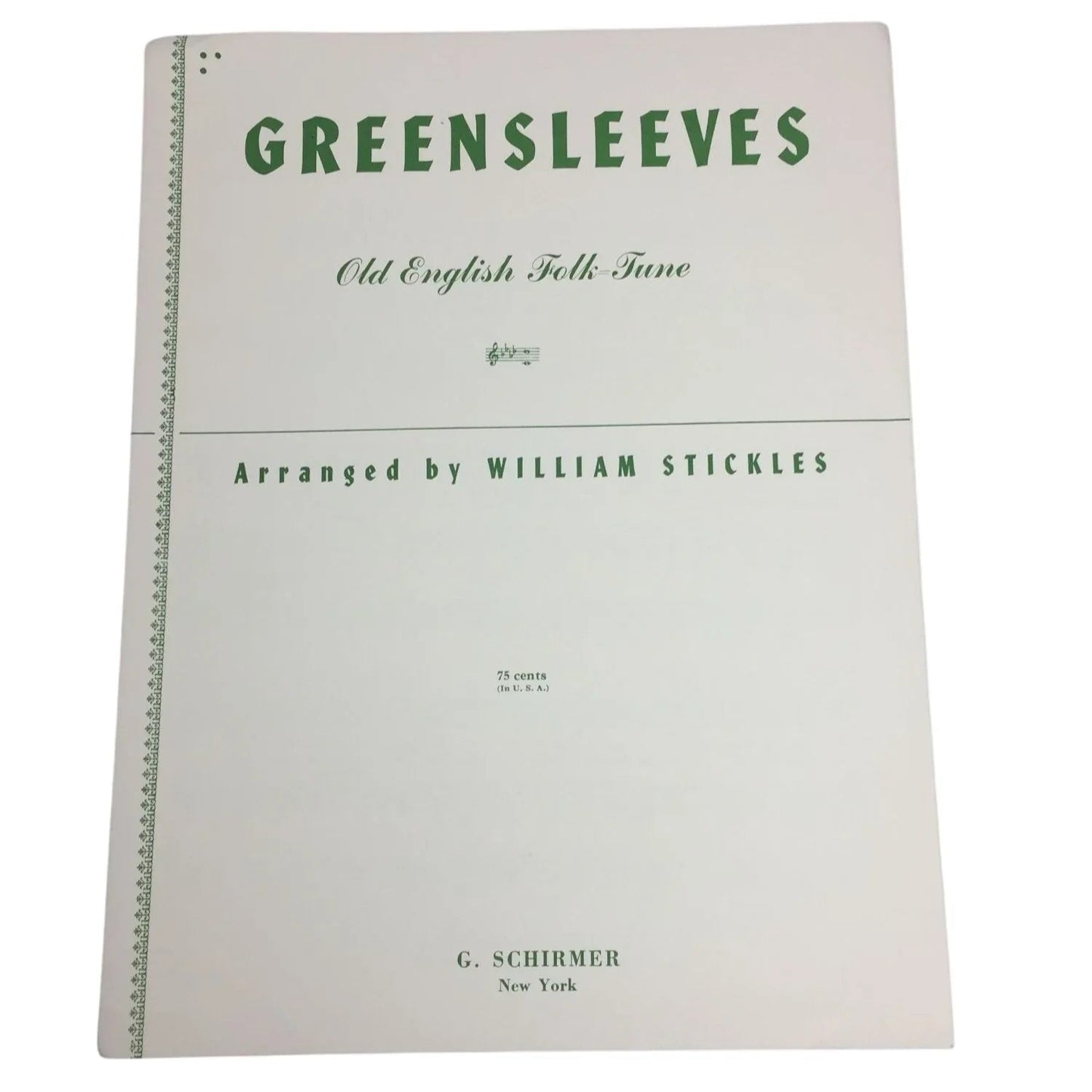 Greensleeves Old English Folk Tune Arranged by William Stickles - A+ Stuff - SHEET MUSIC - A+ Stuff