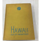 Hawaii: Isle of Enchantment by Clifford Gessler Book - A+ Stuff - Books - A+ Stuff