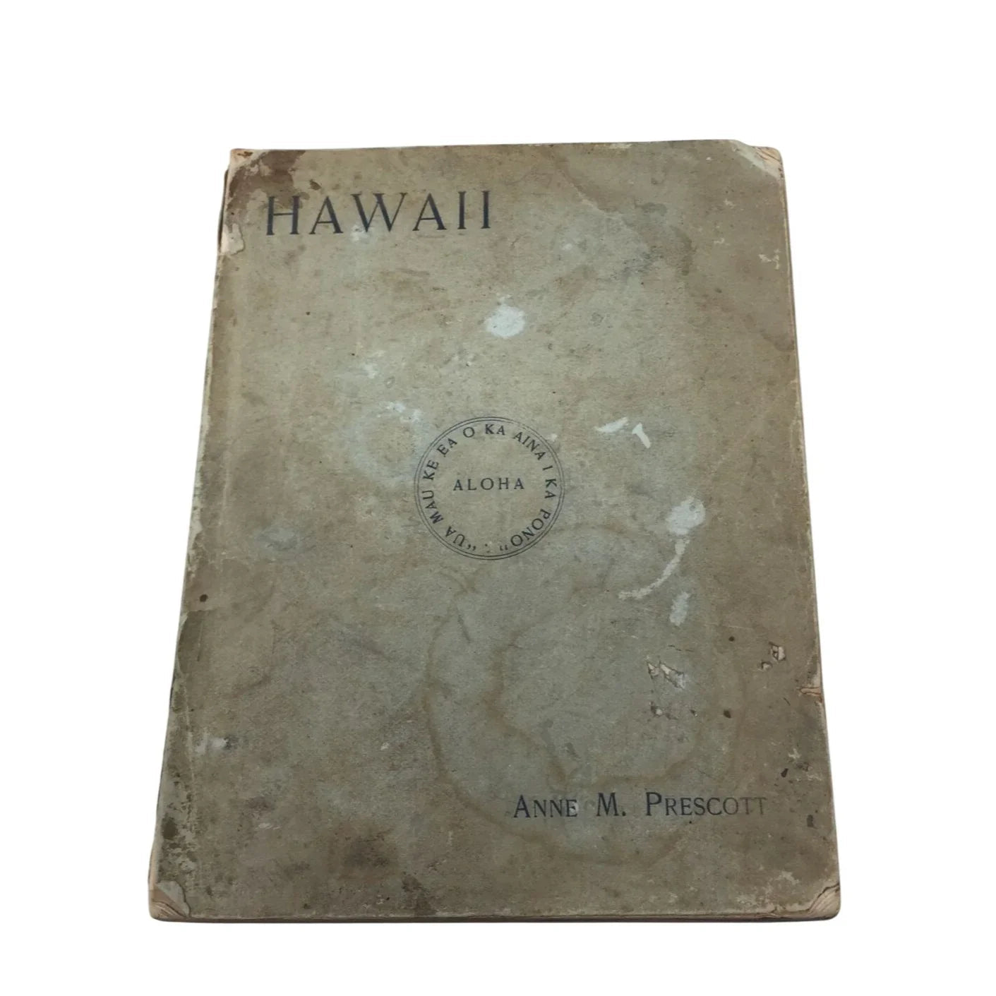 ''Hawaii'' Paperback Book by Anne M Prescott - A+ Stuff - books - A+ Stuff