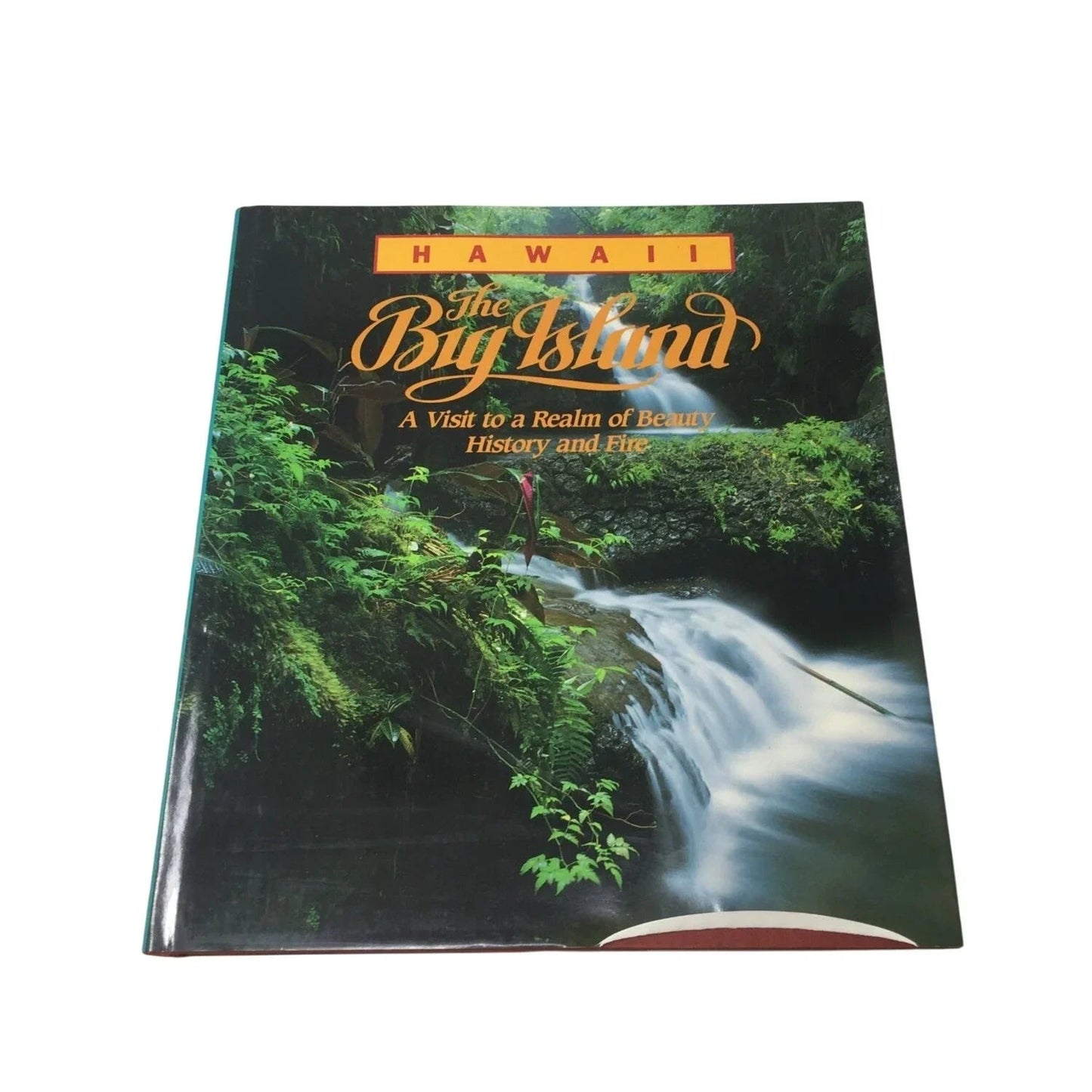"Hawaii: The Big Island: A Visit to a Realm of Beauty History and Fire" book - A+ Stuff - Books - A+ Stuff