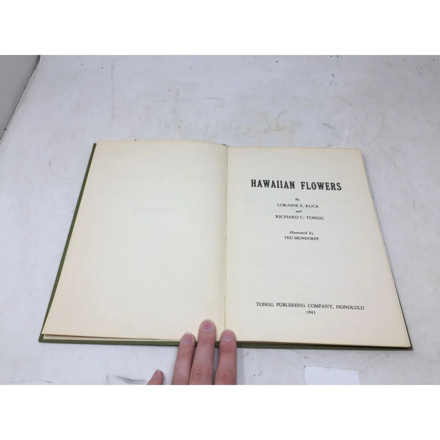 Hawaiian Flowers by Loraine E. Kuck and Richard C. Tongg book - A+ Stuff - Books - A+ Stuff