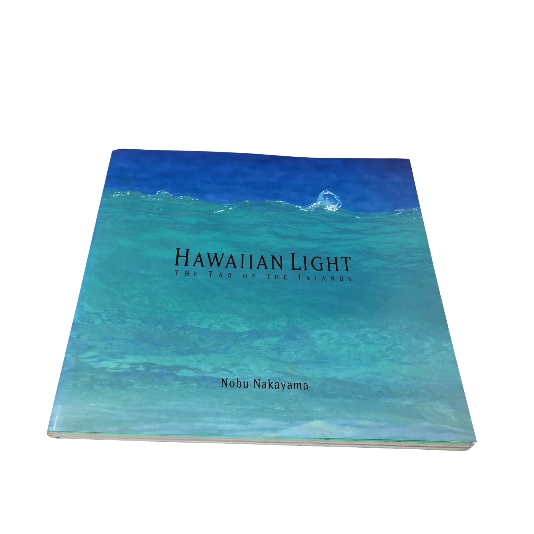 'Hawaiian Light: The Tao of the Islands' by Nobu Nakayama - Unbranded - A+ Stuff
