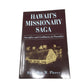 ''Hawaii's Missionary Saga: Sacrifice and Godliness in Paradise'' by LaRue W. Piercy - A+ Stuff - Books - A+ Stuff
