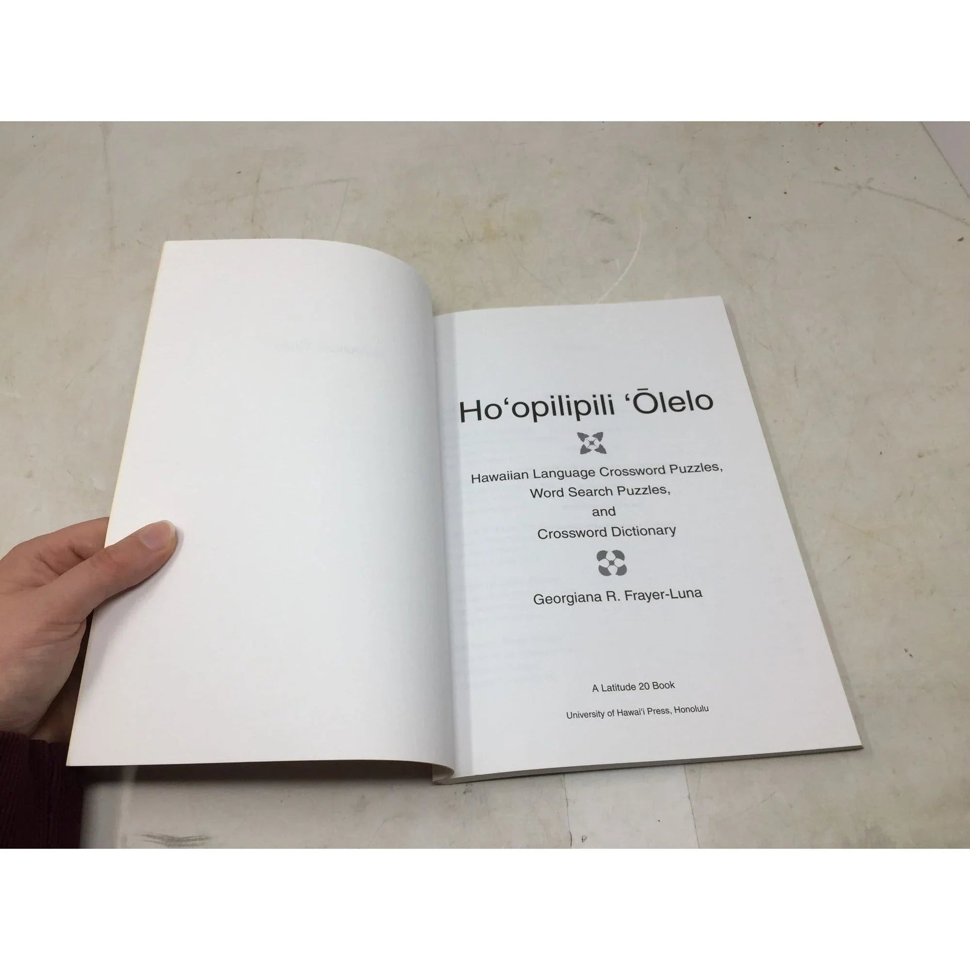 Ho'opilipili 'Ōlelo: Hawaiian Language Crossword Puzzles/Word Search Puzzles/Crossword Dictionary - A+ Stuff - Books - A+ Stuff
