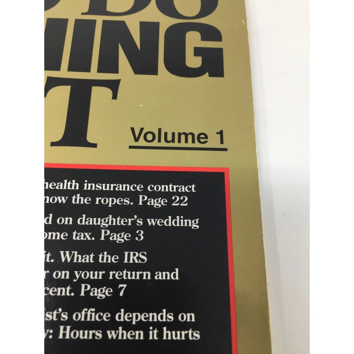 How To Do Everything Right Volume 1 Bottom Line Personal Book - A+ Stuff - Books - A+ Stuff