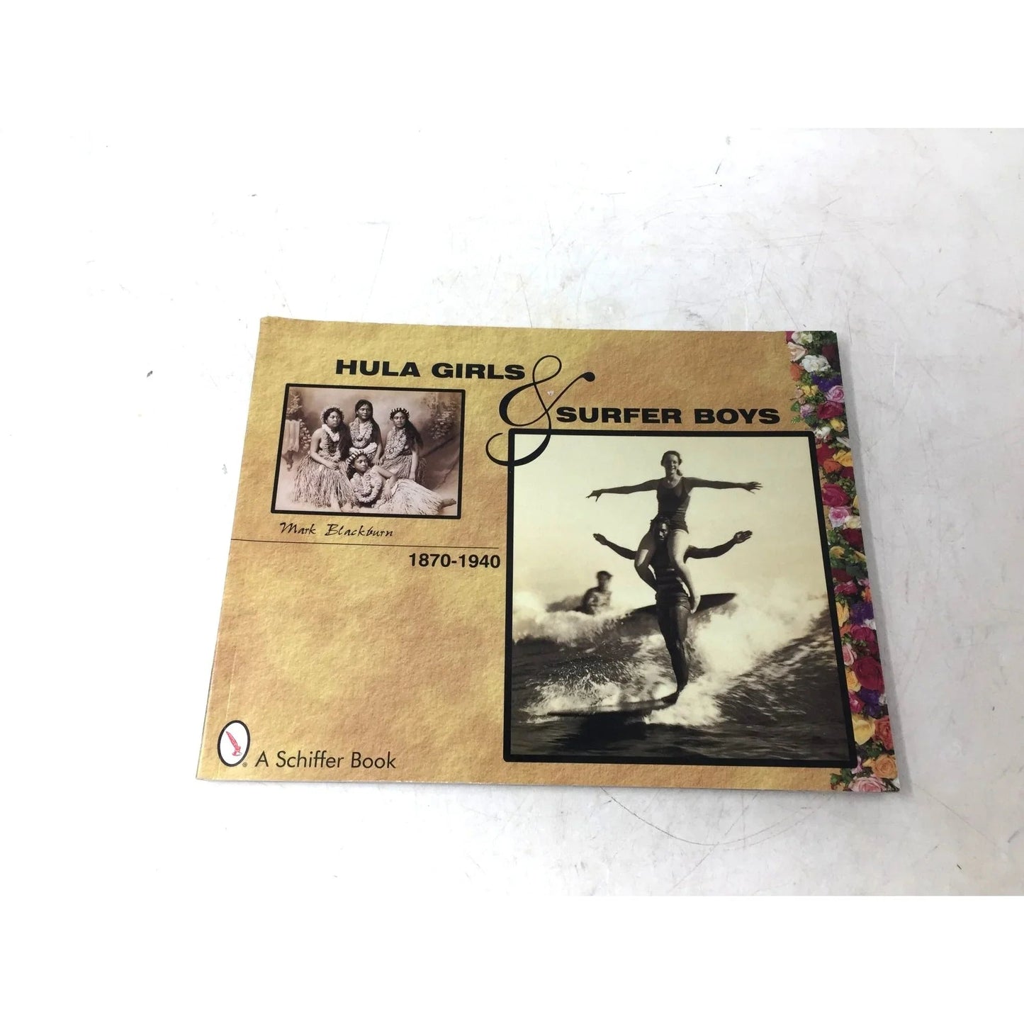 'Hula Girls & Surfer Boys 1870 - 1940' by Mark Blackburn - Unbranded - Books - A+ Stuff