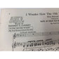 ''I Wonder How The Old Folks Are At Home'' Vintage Sheet Music Book - A+ Stuff - SHEET MUSIC - A+ Stuff