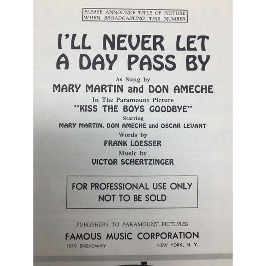 vintage sheet music for the song "I'll Never Let a Day Pass By" A+ Stuff  A+ Stuff