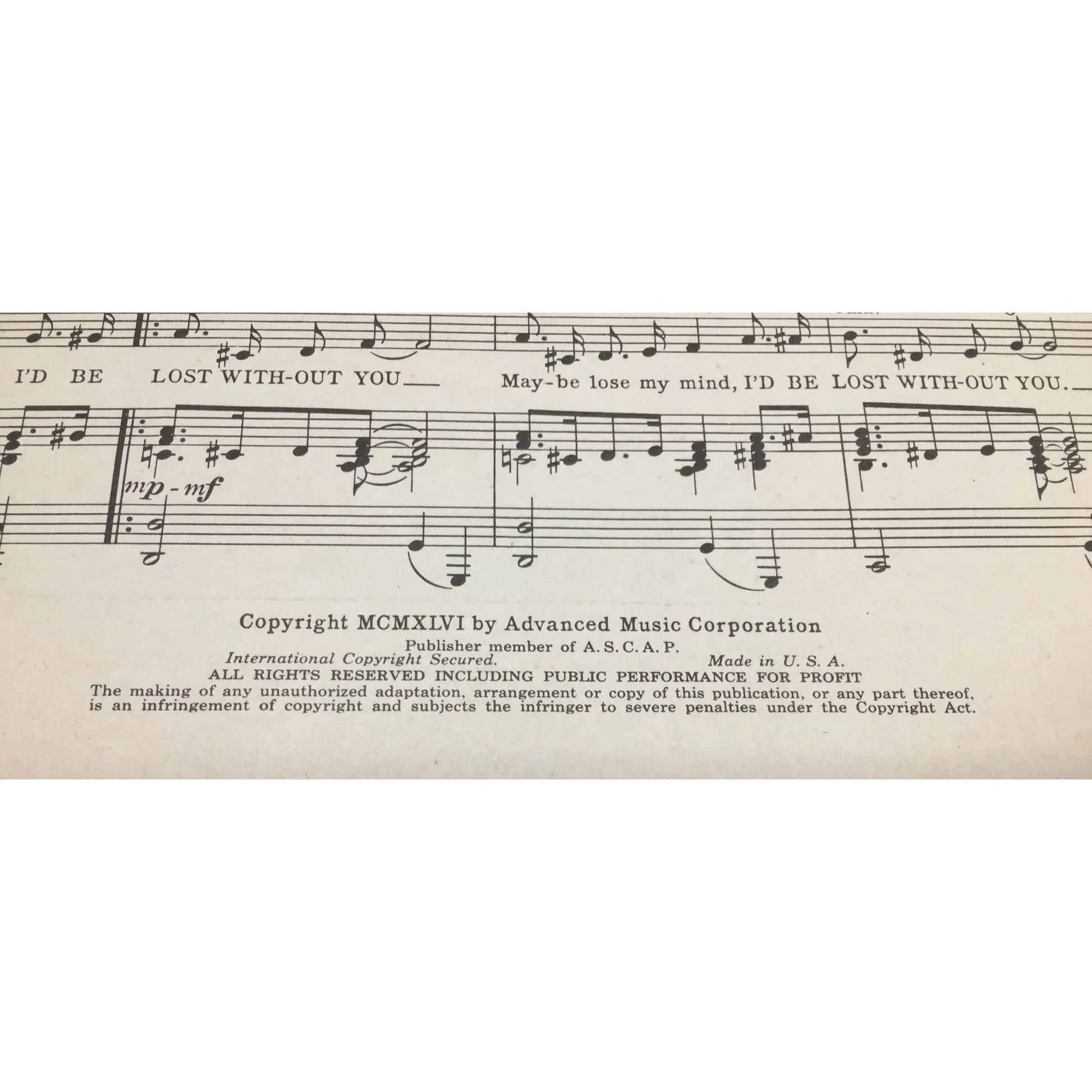 ''I'd Be Lost Without You'' Music and Lyric by Sunny Skylar - A+ Stuff - SHEET MUSIC - A+ Stuff