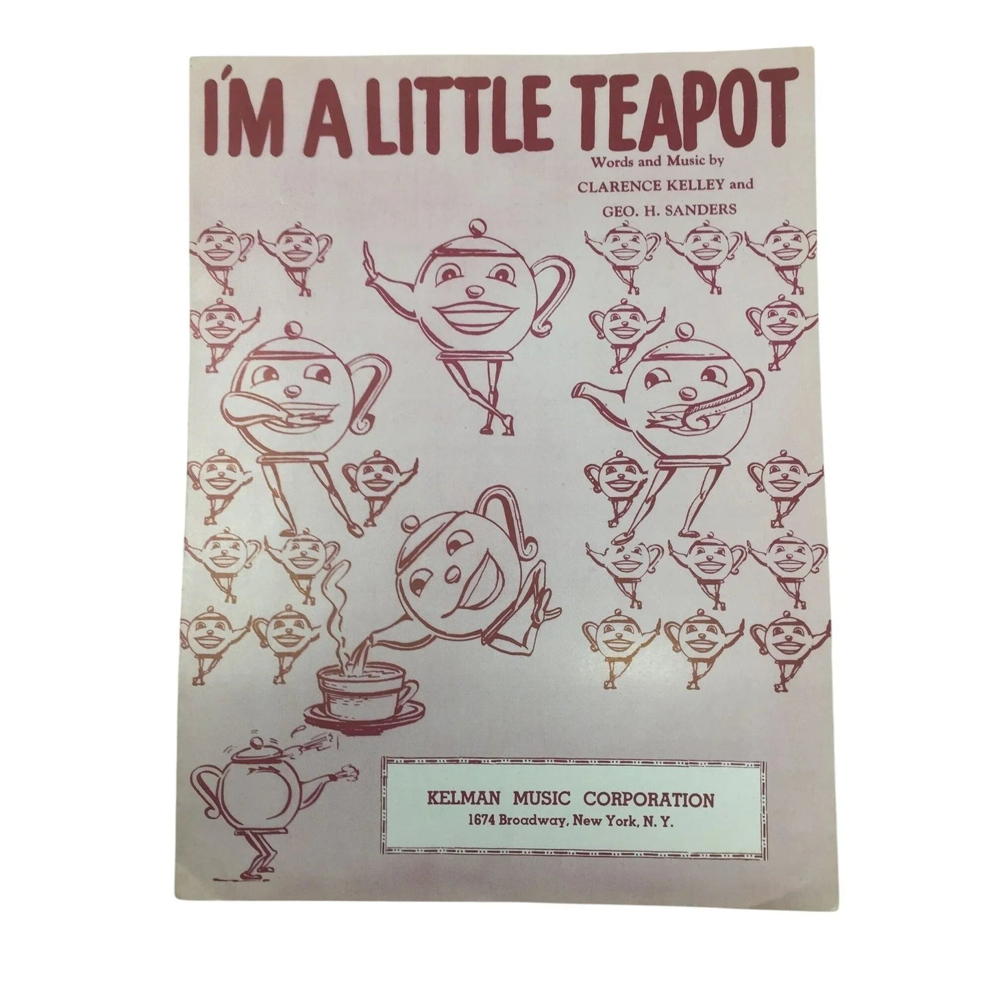 ''I'm A Little Teapot'' by Clarence Kelley and Geo H Sanders - A+ Stuff - SHEET MUSIC - A+ Stuff