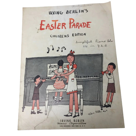 ''Irving Berlin's Easter Parade Children's Edition'' Vintage Sheet Music - Irving Berlin music corporation - SHEET MUSIC - A+ Stuff