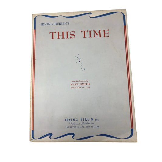 Irving Berlin's ''THIS TIME'' Vintage 1942 Sheet Music - A+ Stuff - SHEET MUSIC - A+ Stuff
