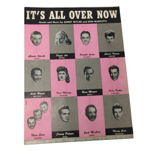 ''It's All Over Now'' by Sunny Skylar and Don Marcotte Vintage 1946 Sheet Music
