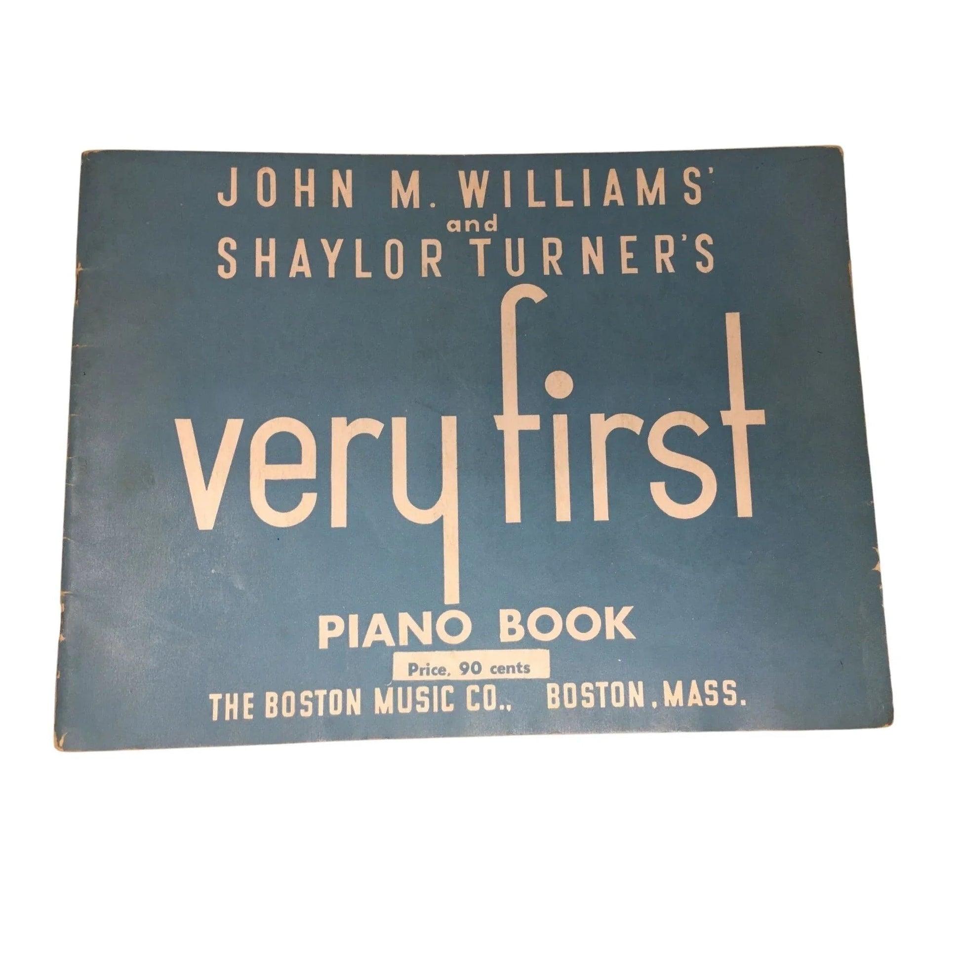 ''John M Williams and Shaylor Turners Very First Piano Book'' - A+ Stuff - SHEET MUSIC - A+ Stuff