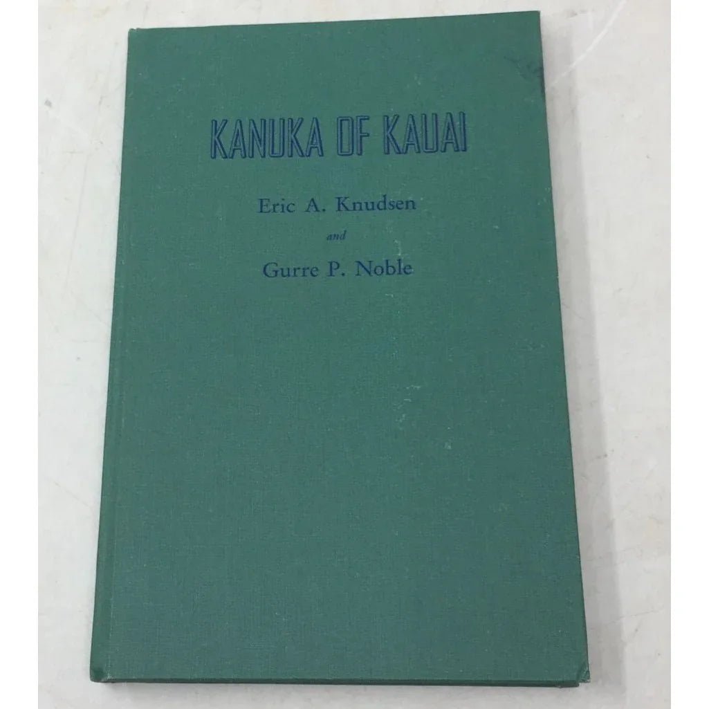"Kanuka of Kauai" Hardcover book - A+ Stuff - Books - A+ Stuff