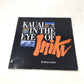 Kauai in the Eye of Iniki by Myles Ludwig, published in 1992 - Unbranded - Books - A+ Stuff