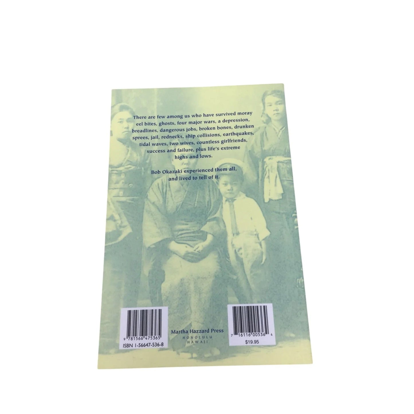 ''Kid from Kauai: A Memoir'' by Robert Okazaki and Dorothy Hazzard - A+ Stuff - books - A+ Stuff