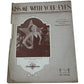 ''Kiss Me With Your Eyes'' 1929 Sheet Music - A+ Stuff - SHEET MUSIC - A+ Stuff